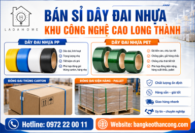 Bán sỉ dây đai nhựa Khu Công Nghệ Cao Long Thành